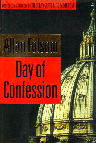 Book cover of Day Of Confession by Allan Folsom