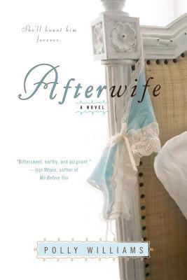 Book cover of Afterwife by Polly Williams