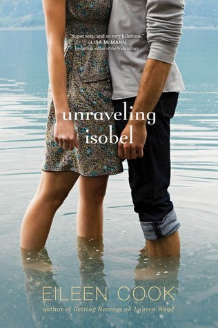 Book cover of Unraveling Isobel by Eileen Cook