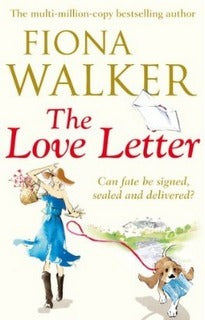 Book cover of The Love Letter by Fiona Walker