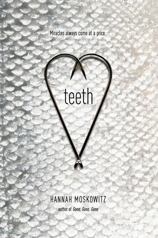 Book cover of Teeth by Hannah Moskowitz