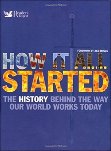 Book cover of How It All Started by Asa Briggs (Consultant)