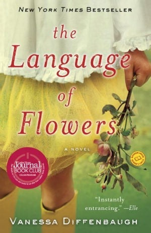 Book cover of The Language Of Flowers by Vanessa Diffenbaugh