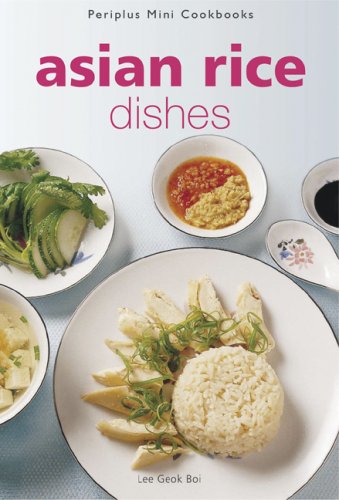 Book cover of Asian Rice Dishes by Lee Geok Boi