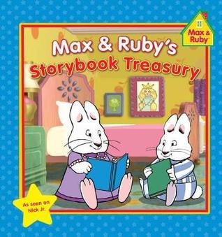 Book cover of Max & Ruby's Storybook Treasury by Grosset & Dunlap