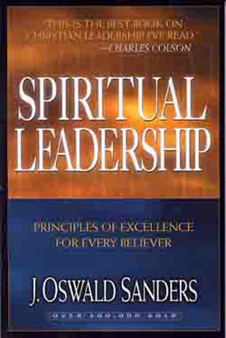 Book cover of Spiritual Leadership by J. Oswald Sanders