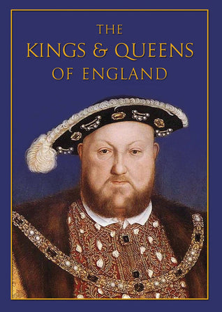 Book cover of The Kings and Queens of England by Nicholas Best