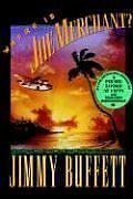 Book cover of Where Is Joe Merchant? by Jimmy Buffett