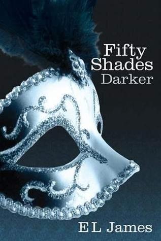 Book cover of Fifty Shades Darker by E.L. James