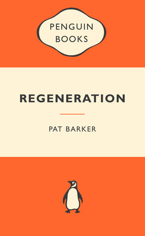 Book cover of Regeneration by Pat Barker