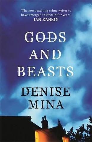 Book cover of Gods And Beasts by Denise Mina