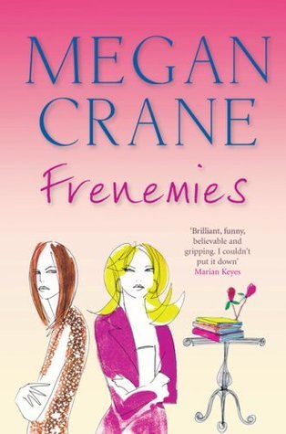 Book cover of Frenemies by Megan Crane