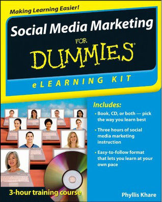 Book cover of Social Media Marketing eLearning Kit For Dummies by Phyllis Khare