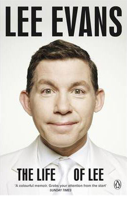 Book cover of The Life of Lee by Lee Evans