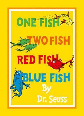 Book cover of One Fish, Two Fish, Red Fish, Blue Fish by Dr. Seuss