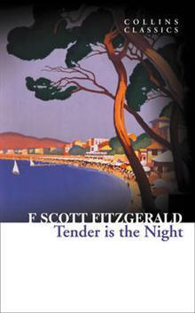 Book cover of Tender Is The Night by F. Scott Fitzgerald