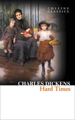 Book cover of Hard Times by Charles Dickens