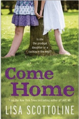Book cover of Come Home by Lisa Scottoline