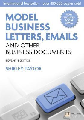 Book cover of Model Business Letters, Emails and Other Business Documents by Shirley Taylor