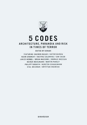 Book cover of 5 Codes: Architecture, Paranoia And Risk In Times Of Terror by Gerd de Bruyn (Ed.)