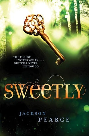 Book cover of Sweetly by Jackson Pearce