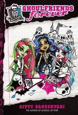 Book cover of Ghoulfriends Forever by Gitty Daneshvari