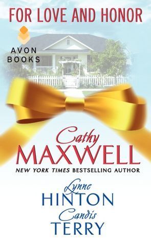 Book cover of For Love And Honor by Cathy Maxwell, Lynne Hinton, Candis Terry