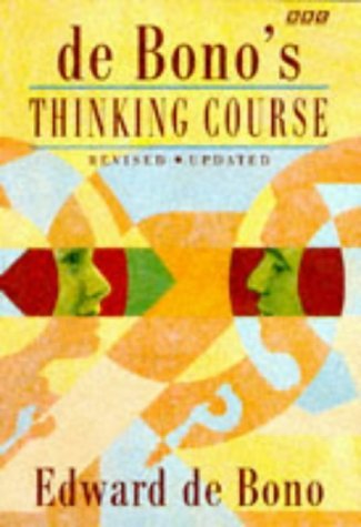 Book cover of De Bono's Thinking Course by Edward de Bono