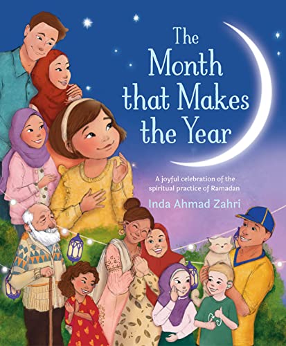 Book cover of The Month That Makes The Year by Inda Ahmad Zahri