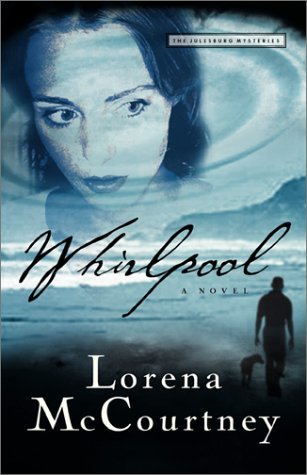 Book cover of Whirlpool by Lorena McCourtney
