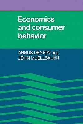 Book cover of Economics And Consumer Behavior by Angus Deaton
