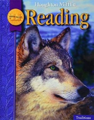 Book cover of Houghton Mifflin Reading: Student Edition Grade 4 Traditions 2008 by Houghton Mifflin