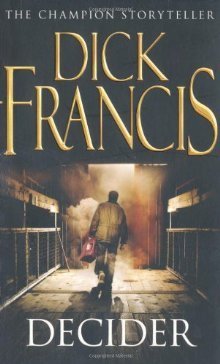Book cover of Decider by Dick Francis