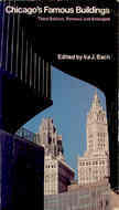 Book cover of Chicago's Famous Buildings: A Photographic Guide to the City's Architectural Landmarks And Other Notable Buildings by Ira J. Bach