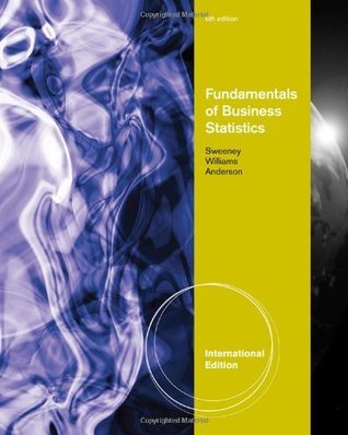 Book cover of Fundamentals Of Business Statistics by David R. Anderson