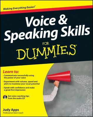 Book cover of Voice And Speaking Skills For Dummies by Judy Apps