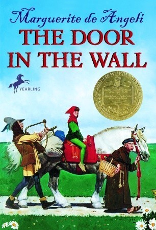 Book cover of The Door In The Wall by Marguerite de Angeli
