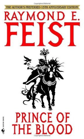 Book cover of Prince Of The Blood by Raymond E. Feist