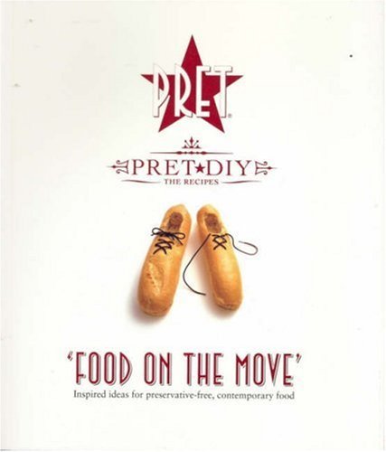 Book cover of Pret A Manger: Food on the Move by Jane Lunzer Gifford