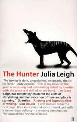 Book cover of The Hunter by Julia Leigh