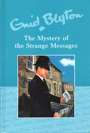 Book cover of The Mystery Of The Strange Messages by Enid Blyton