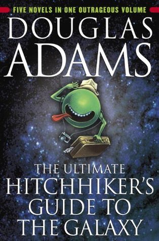 Book cover of The Ultimate Hitchhiker's Guide to the Galaxy by Douglas Adams