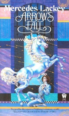 Book cover of Arrow's Fall by Mercedes Lackey