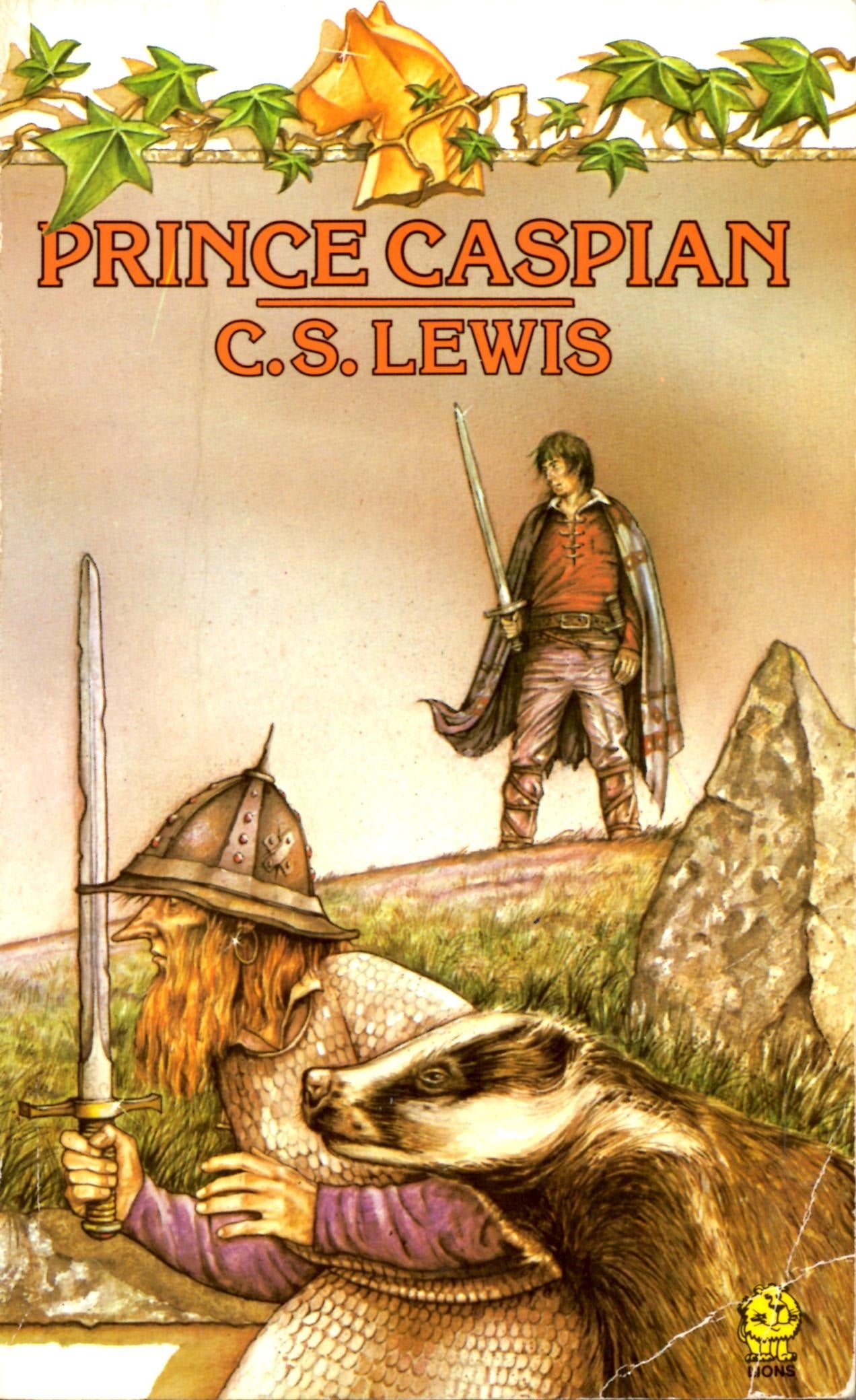 Book cover of Prince Caspian: The Return to Narnia by C.S. Lewis, Pauline Baynes (Illus.)