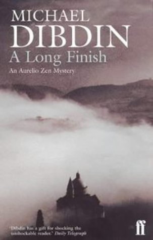 Book cover of A Long Finish by Michael Dibdin