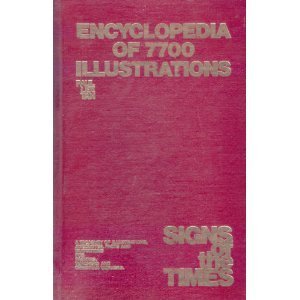 Book cover of Encyclopedia of 7700 Illustrations: Signs of the Times by Paul Lee Tan