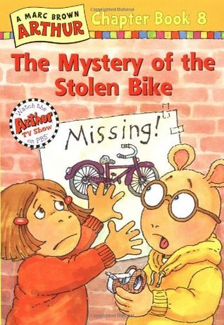 Book cover of The Mystery of the Stolen Bike by Marc Brown