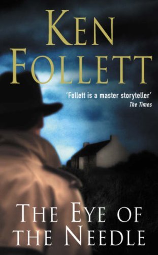 Book cover of The Eye of the Needle by ken-follett
