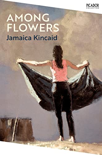 Book cover of Among Flowers by Jamaica Kincaid