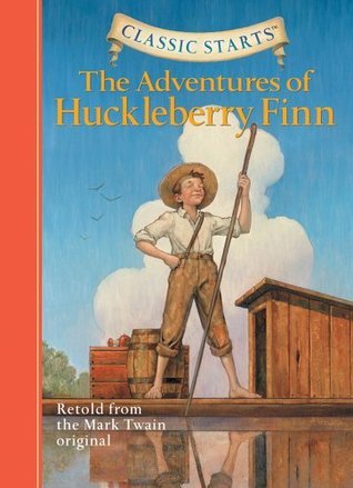 Book cover of The Adventures of Huckleberry Finn by Oliver Ho (Adapter), Mark Twain, Dan Andreasen (Illustrations), Arthur Pober (Afterword)